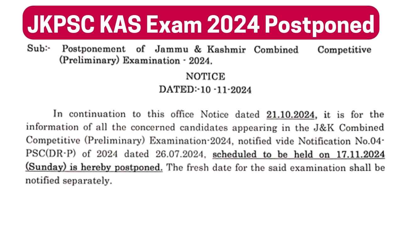 JKPSC KAS Exam 2024 Postponed