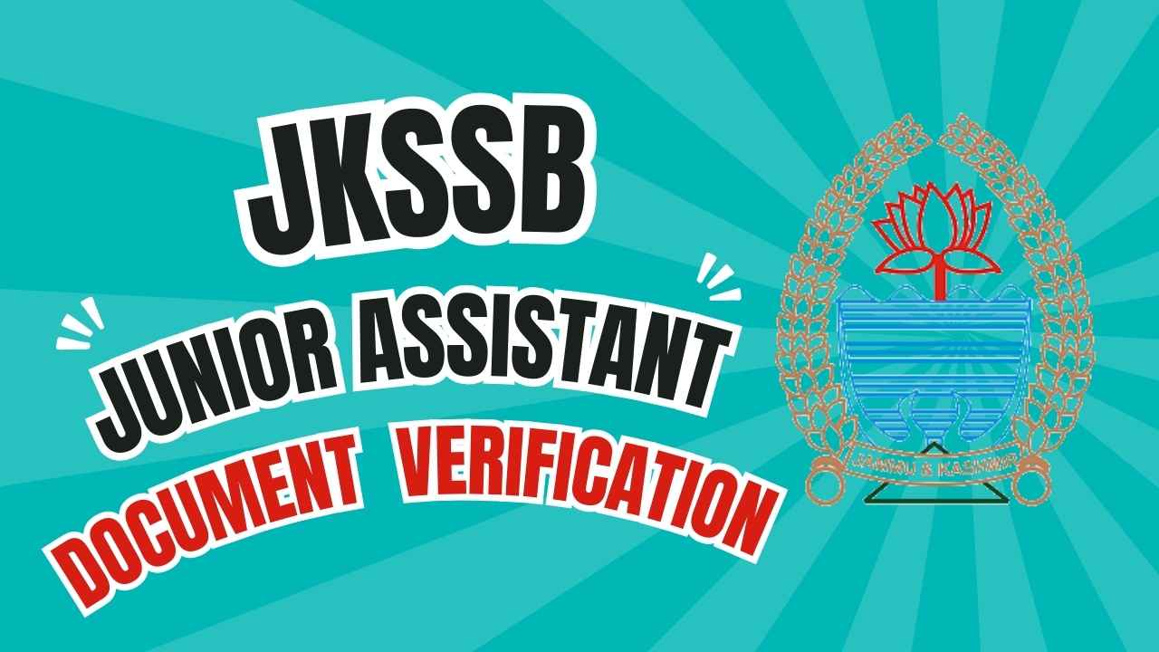 JKSSB Junior Assistant Document Verification 2024