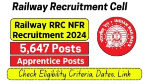 Railway RRC NFR Recruitment 2024